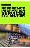 Reference and Information Services in the 21st Century: An Introduction
