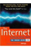 The Rough Guide the Internet & World Wide Web (3rd ed)