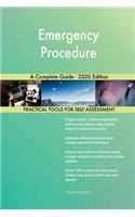 Emergency Procedure A Complete Guide - 2020 Edition