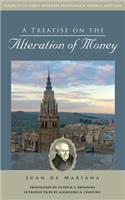 Treatise on the Alteration of Money