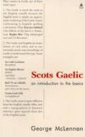 Scots Gaelic - A Brief Introduction