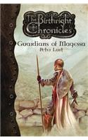 Guardians of Magessa - The Birthright Chronicles