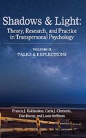 Shadows & Light - Volume 2 (Talks & Reflections)