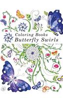 Coloring Books: Adult Coloring Books: Butterfly Swirls
