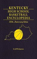 Kentucky High School Basketball Encyclopedia