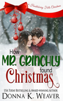 How Mr. Grinchly Found Christmas