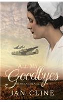 All My Goodbyes