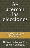 Se acercan las elecciones