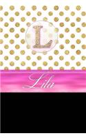 Lila: Personalized Lined Journal Diary Notebook 150 Pages, 6" X 9" (15.24 X 22.86 CM), Durable Soft Cover