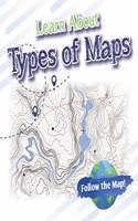Learn about Types of Maps