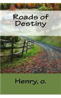 Roads of Destiny