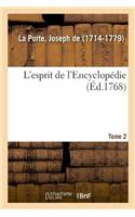 L'Esprit de l'Encyclopédie. Tome 2