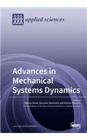 Advances in Mechanical Systems Dynamics