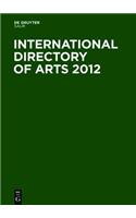 International Directory of Arts 3 Volume Set