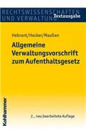 Allgemeine Verwaltungsvorschriften Zum Aufenthaltsgesetz