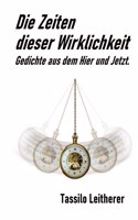 Zeiten dieser Wirklichkeit - Gedichte