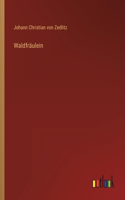 Waldfräulein