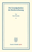 Die Grundgedanken Der Reichsverfassung