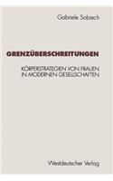 Grenzüberschreitungen