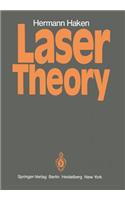 Laser Theory