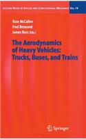 Aerodynamics of Heavy Vehicles: Trucks, Buses, and Trains