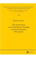 gemischten und verbundenen Vertraege im Internationalen Privatrecht