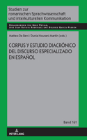 Corpus y estudio diacrónico del discurso especializado en español