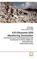 4-D Ultrasonic Eor Monitoring Simulation