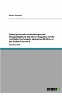 Emanzipatorische Auswirkungen der Ehegesetzgebung des Kaisers Augustus auf die rechtliche Stellung der römischen Ehefrau in der frühen Kaiserzeit