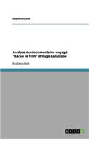 Analyse du documentaire engagé Bacon le film d'Hugo Latulippe