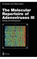 Molecular Repertoire of Adenoviruses III