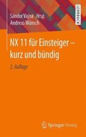 NX 11 fur Einsteiger - kurz und bundig