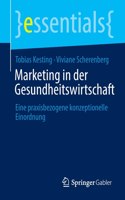 Marketing in Der Gesundheitswirtschaft