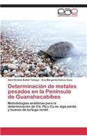 Determinación de metales pesados en la Península de Guanahacabibes