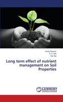 Long term effect of nutrient management on Soil Properties