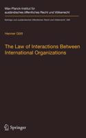 Law of Interactions Between International Organizations