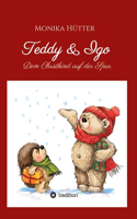 Teddy & Igo