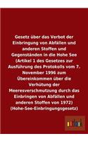 Gesetz über das Verbot der Einbringung von Abfällen und anderen Stoffen und Gegenständen in die Hohe See