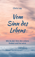 Vom Sinn des Lebens