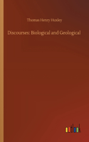 Discourses: Biological and Geological