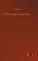 The Etymology of Local Names