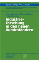 Industrieforschung in Den Neuen Bundesländern