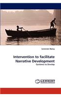 Intervention to facilitate Narrative Development