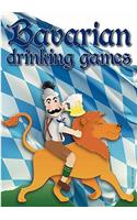 Bavarian Drinking Games