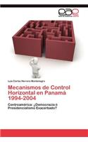 Mecanismos de Control Horizontal en Panamá 1994-2004