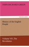 History of the English People, Volume VII The Revolution, 1683-1760, Modern England, 1760-1767