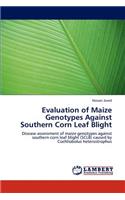 Evaluation of Maize Genotypes Against Southern Corn Leaf Blight