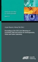 Proceedings of the 2012 Joint Workshop of Fraunhofer IOSB and Institute for Anthropomatics, Vision and Fusion Laboratory