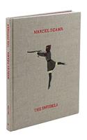 Marcel Dzama: The Infidels