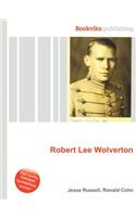 Robert Lee Wolverton